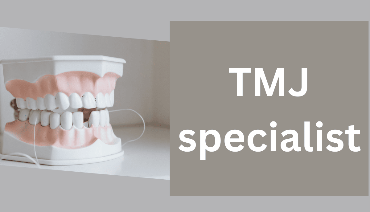 TMJ specialist